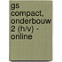 GS Compact, Onderbouw 2 (h/v) - online