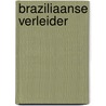 Braziliaanse verleider by Abby Green