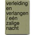 Verleiding en verlangen / Eén zalige nacht