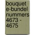 Bouquet e-bundel nummers 4673 - 4675