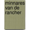Minnares van de rancher door Diana Palmer