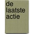 De Laatste Actie
