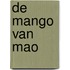 De mango van Mao