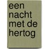 Een nacht met de hertog