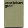 Ongrijpbare graaf by Lorraine Heath