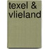 Texel & Vlieland