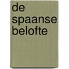 De Spaanse belofte door Karen Swan