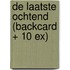 De laatste ochtend (backcard + 10 ex)