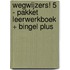 Wegwijzers! 5 - pakket leerwerkboek + Bingel Plus