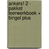 Ankers! 2 - pakket leerwerkboek + Bingel Plus