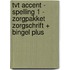 TvT accent - Spelling 1 - zorgpakket zorgschrift + Bingel Plus
