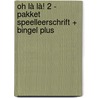 Oh là là! 2 - pakket speelleerschrift + Bingel Plus by Unknown