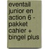 Eventail Junior En action 6 - pakket cahier + Bingel Plus