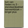 Tuin van Heden.nu 3 - standaardpakket leerwerkboek + Bingel Plus door Onbekend