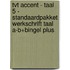 TvT accent - Taal 5 - standaardpakket werkschrift Taal A-B+Bingel Plus