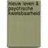 Nieuw leven & psychische kwetsbaarheid