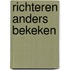 Richteren anders bekeken