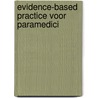 Evidence-based practice voor paramedici by Joan Verhoef