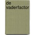De Vaderfactor