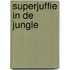 Superjuffie in de jungle