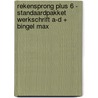 Rekensprong Plus 6 - standaardpakket werkschrift A-D + Bingel Max door Onbekend