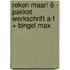 Reken Maar! 6 - pakket werkschrift A-F + Bingel Max