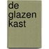De glazen kast