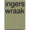Ingers wraak door Folkert Oldersma