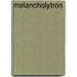 Melancholytron