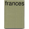 Frances by Johnny Bollé