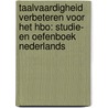 Taalvaardigheid verbeteren voor het hbo: studie- en oefenboek Nederlands door Linnea Vink