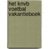 Het KNVB voetbal vakantieboek
