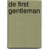 De first gentleman