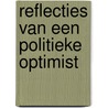 Reflecties van een politieke optimist by Marnix van Rij