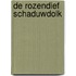 De Rozendief Schaduwdolk