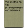Milli Millton en het Schemerwezen van Isenwics by An W. Nicki