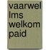 Vaarwel LMS Welkom PAID