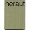 Heraut by Garvin Pouw