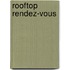 Rooftop Rendez-vous