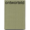 Ontworteld by Jorein Hendriksen