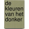 De kleuren van het donker door Chris Whitaker