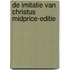 De imitatie van Christus midprice-editie