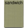 Sandwich by Catherine Newman