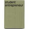 Student entrepreneur door Vincent Karremans