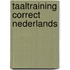 Taaltraining Correct Nederlands