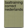 Taaltraining Correct Nederlands door Linnea Vink