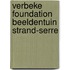 Verbeke Foundation Beeldentuin Strand-Serre