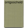 Ontgoocheld by Bart Römer