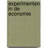 Experimenten in de economie by Liesbeth van Schalkwijk