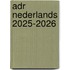 ADR Nederlands 2025-2026